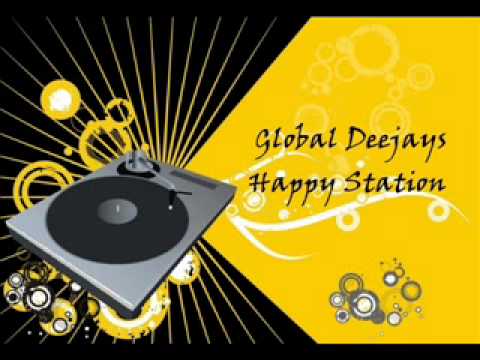 Global Deejays - Happy Station
