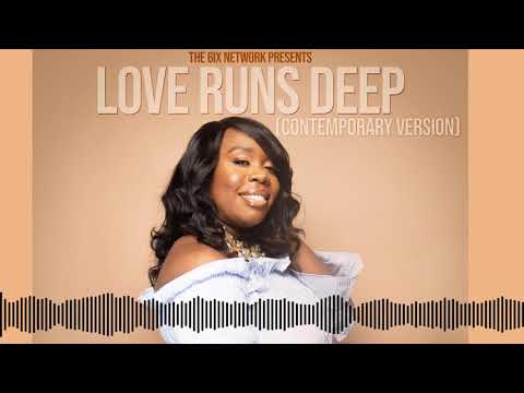 Love Runs Deep Contemporary Version  (Audio Only) - Brenda A Simons   #worship #the6ixnetwork #music