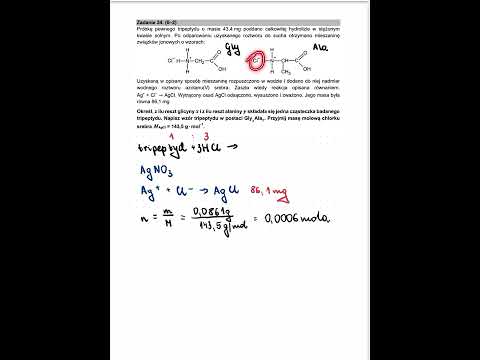 Matura Chemia - „Próbkę pewnego tripeptydu o masie 43,4 mg…” (zadanie 34, matura z chemii 2021)