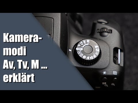 Fotografieren lernen 3: Kameramodi Av, Tv, M ... erklärt