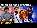 Dil Dil Dil Song Reaction By Vijay Ji Ek Deewane Ki Deewaniyat Movie Harshvardhan R Sonam B