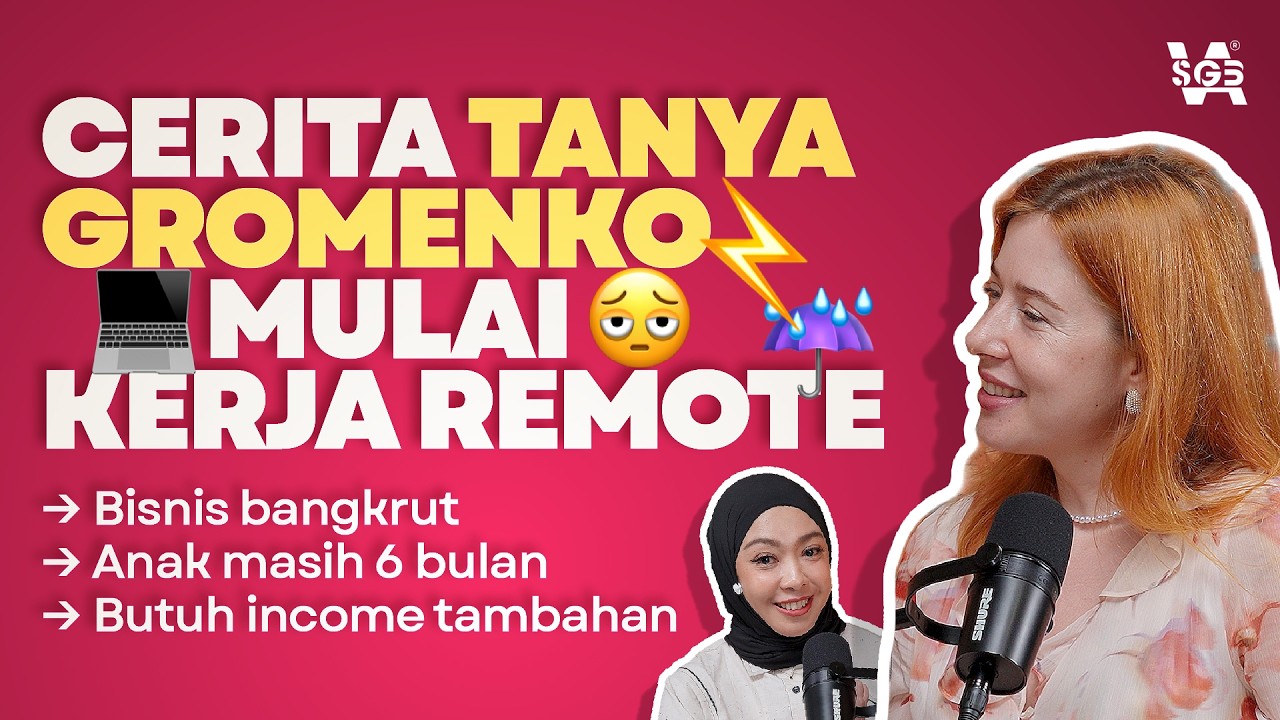Tanya Gromenko Menjawab: Apa Benar Kerja Remote Bikin Cepat Kaya
