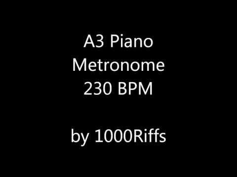 A3 Piano Metronome 230 BPM - Beats Per Minute