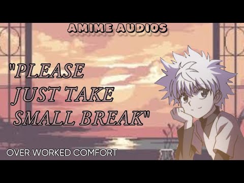 Overworked comfort ll 15k special ll killua x listener