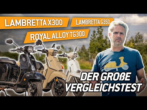 Lambretta X300, G350 & Royal Alloy TG300 - Der Große Vergleichstest der Retro-Lambrettas!