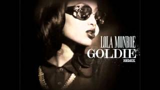 Lola Monroe - Goldie Freestyle