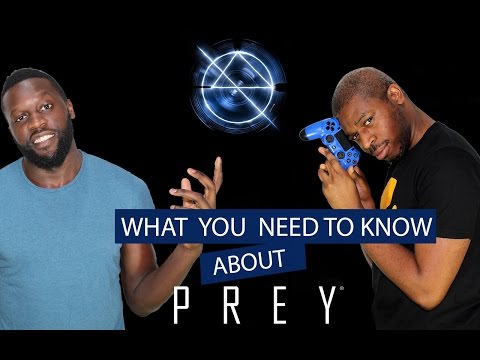 Prey : What you need To Know - EGX Rezzed 2017