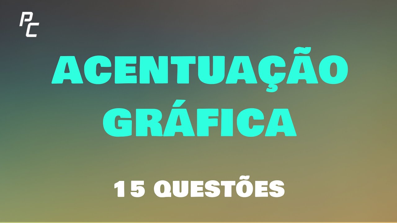 Acentuação Gráfica | 15 Questões