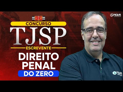 Concurso Escrevente TJSP 2025: Direito Penal do Zero