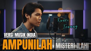 Download lagu AMPUNILAH-MISTERI ILAHI (Cover Musik India)By.Kunci Tenang mp3