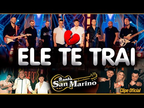 ELE TE TRAI - Banda San Marino |  Clipe Oficial #eletetrai