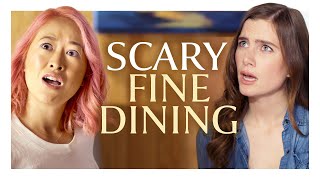 Oh No, This Restaurant Is Too Fancy
