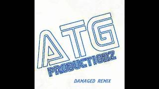 Danity Kane - Damaged (ATG Remix)