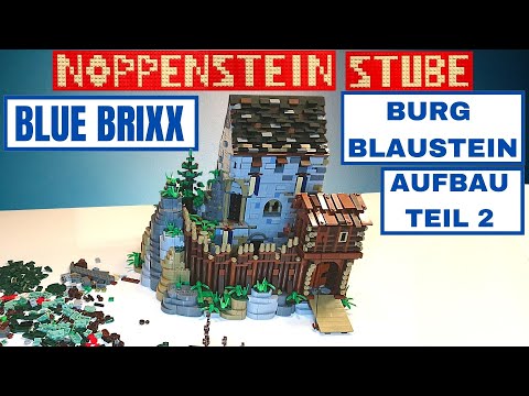 Blue Brixx Burg Blaustein Aufbau Teil 2 | Eine Klemmbaustein Burg die richtig Spaß macht