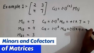 How to find minor and cofactor of Matrices | minor and cofactor of determinant | minor | cofactor