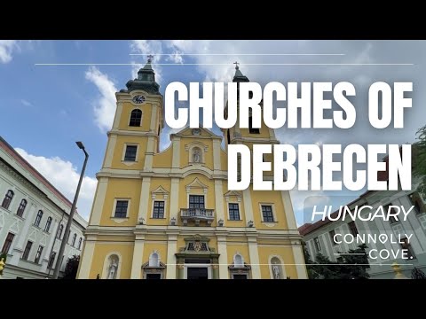 Churches of Debrecen | Debrecen | Hungary | Things To Do In Debrecen | Hungary Travel Guides