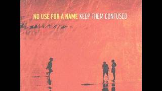 No Use For A Name - Bullets