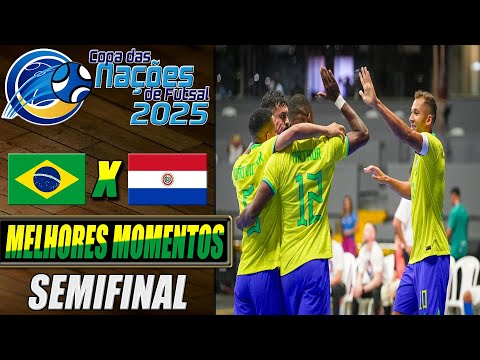 Brasil X Paraguai | SEMIFINAL | Copa das Nações de Futsal 2025 (20/09/2025)