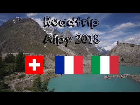 Roadtrip - Alpy 2018 [CH] [FRA] [ITA]
