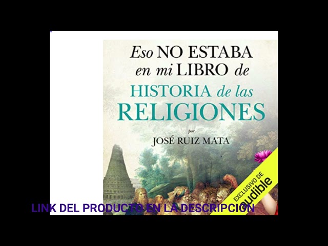 Vídeo relacionado con Eso No Estaba En Mi Libro de Historia de las Religiones