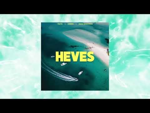Tekta x Omero x Deniz Bagciman - Heves