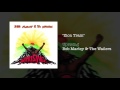 Zion Train (1991) - Bob Marley & The Wailers