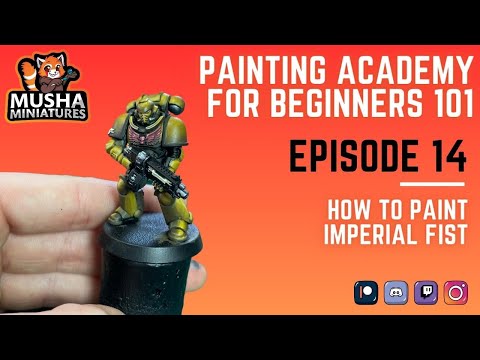 Quickly Paint Imperial Fists: Yellow Palette Guide | Musha's Painting Academy #14