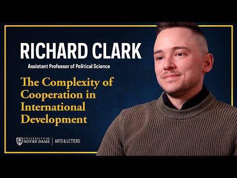 The Complexity of Cooperation in International Development – Richard Clark