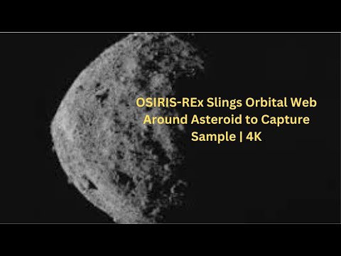 NASA's OSIRIS-REx Mission Makes HISTORY with Asteroid Orbital Network