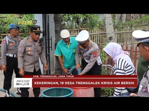 PRESISI UPDATE : 19 DESA TRENGGALEK KRISIS AIR BERSIH 03/09/2024 18.00