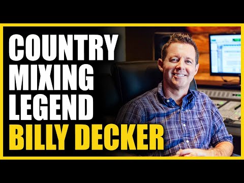 Country Mixing Legend: Billy Decker Interview