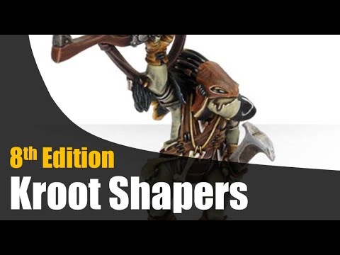 Kroot Shaper Review Tau 8th Edition 40k