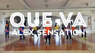 QUE VA by Alex Sensation (FOR DESKTOP VIEW ONLY) | Reggaeton | Zumba | TML Crew | Kramer Pastrana