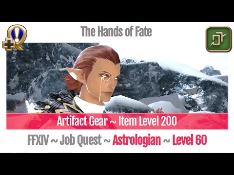 FFXIV Astrologian Level 60 Job Quest ~ Heavensward ~ The Hands of Fate