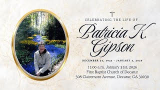 2026-01-31 Celebration of Life Service For Patricia K. Gipson