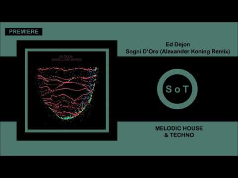 Ed Dejon - Sogni D'Oro (Alexander Koning Remix) [PREMIERE] [Melodic House & Techno] [Percep-tion]