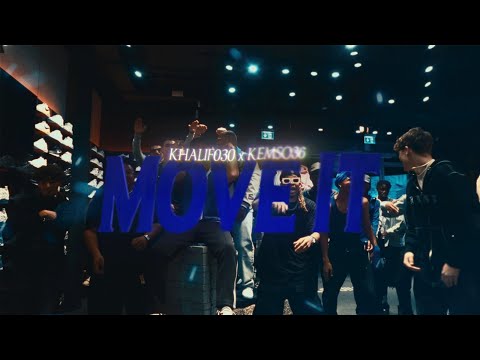 KHALiF030 x KEMSO36 - MOVE IT (Official Video)