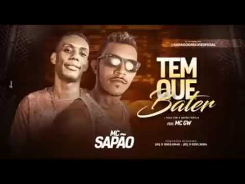 SAPÃO DO RECIFE E GW - TEM QUE BATER