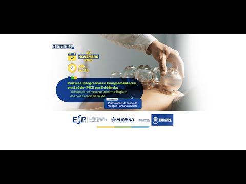 WEBPALESTRA 12.11: Práticas Integrativas e Complementares em Saúde