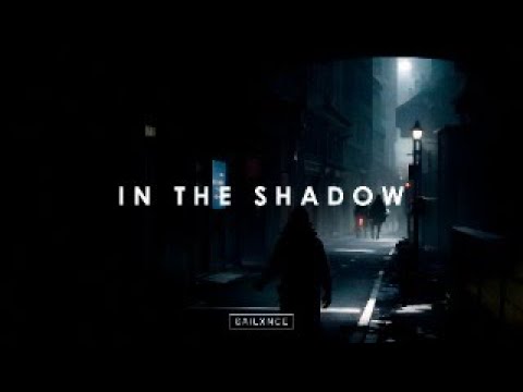 SAILXNCE - IN THE SHADOW