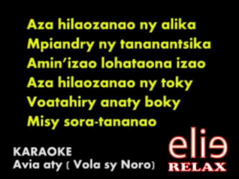 Elierelax  KARAOKE Avia aty Vola sy Noro