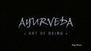 Watch documentary movie "Ayurveda Art of Being"