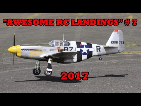 "AWESOME RC LANDINGS" - WW2 FIGHTERS LANDING COMPILATION # 7 - 2017