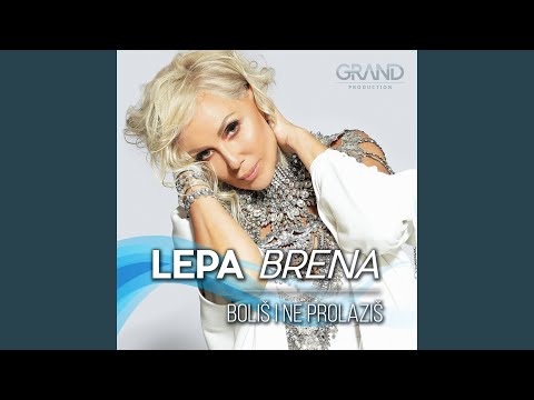 Boliš I Ne Prolaziš