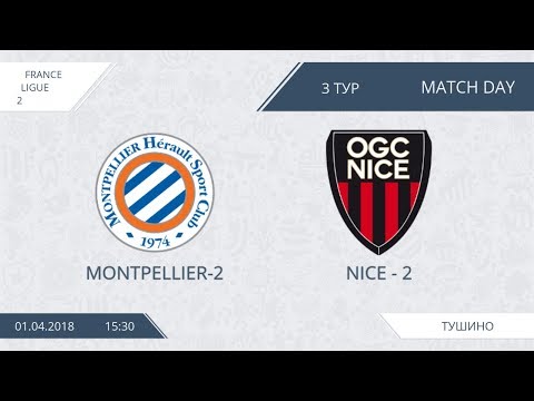 AFL18. France. Ligue 2. Day 3. Montpellier - Nice-2
