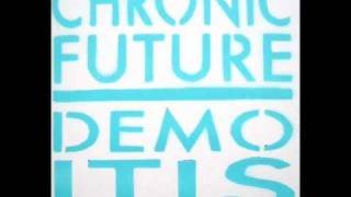 Chronic Future - Whirlwind