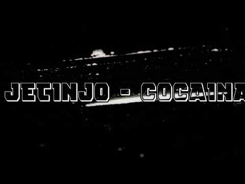 Jetinjo - COCAINA