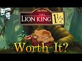 Is The Lion King 1 1 2 Worth It Movie Review