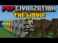Minecraft But I Survive In PVP CIVILIZATION THE MOVIE