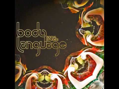 Body Language - Social Studies (Plastic Plates Remix)